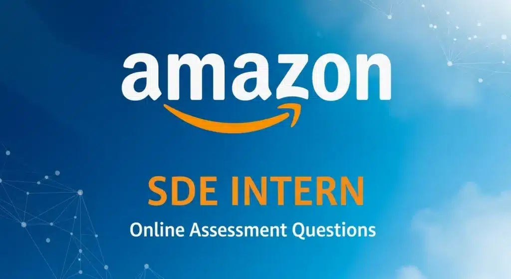 Amazon SDE Intern OA Questions 2026 复盘｜70分钟两题 Medium-Hard