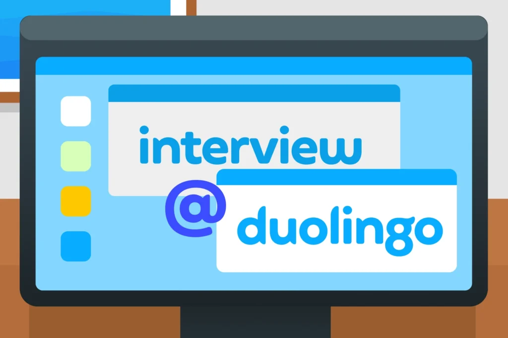 Duolingo SDE 面试复盘｜duolingo interview process 全流程体验
